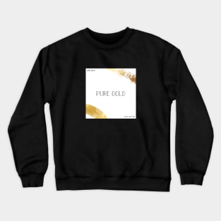 Pure Gold Crewneck Sweatshirt